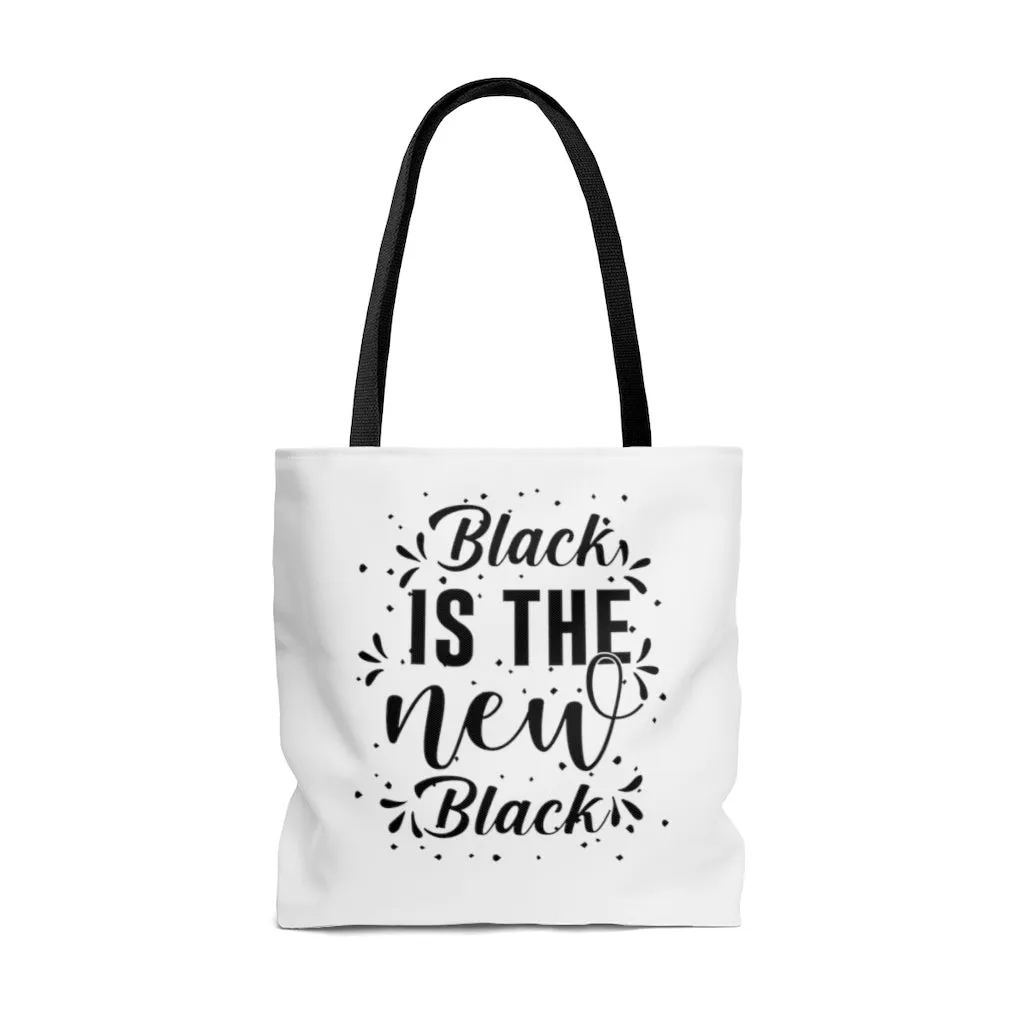 Black Is The New Black Tote Bag